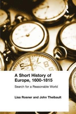 A Short History of Europe, 1600-1815 1