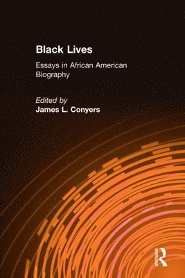 James L. Conyers - Black Lives, Häftad