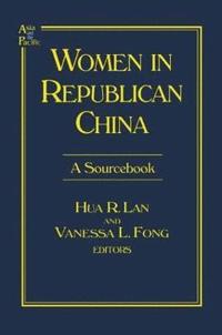 bokomslag Women in Republican China: A Sourcebook