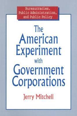 American Experiment with Government Corporations