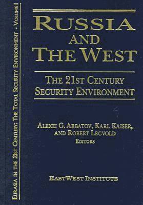 Eurasia in the 21st Century: The Total Security Environment 1