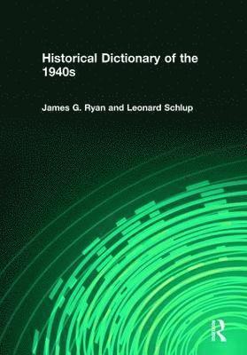 Historical Dictionary of the 1940s 1