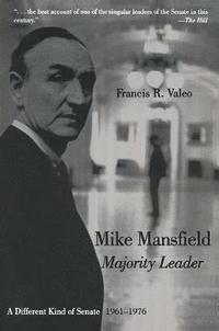 bokomslag Mike Mansfield, Majority Leader