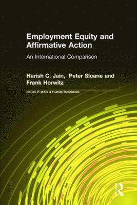 Employment Equity and Affirmative Action: An International Comparison 1