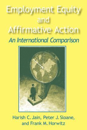 bokomslag Employment Equity and Affirmative Action: An International Comparison