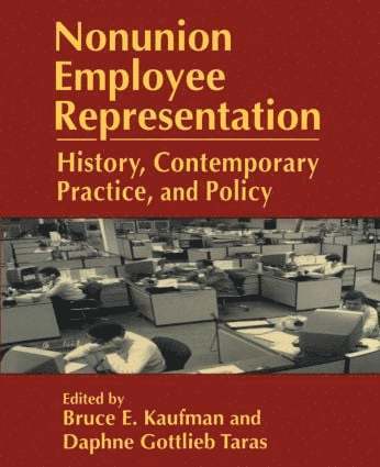 Bruce E. Kaufman, Daphne Gottlieb Taras - Nonunion Employee Representation, Häftad