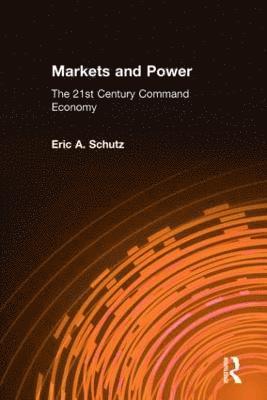 Markets and Power 1