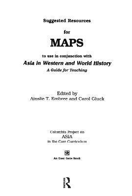 Suggested Resources for Maps to Use in Conjunction with Asia in Western and World History 1