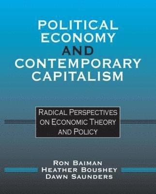 bokomslag Political Economy and Contemporary Capitalism