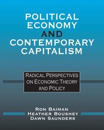 bokomslag Political Economy and Contemporary Capitalism