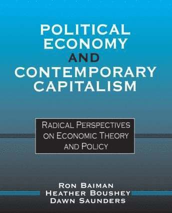 bokomslag Political Economy and Contemporary Capitalism