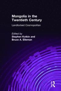 bokomslag Mongolia in the Twentieth Century