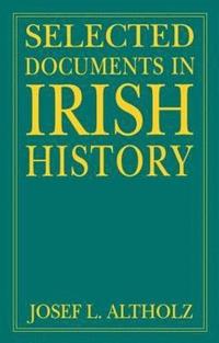 bokomslag Selected Documents in Irish History