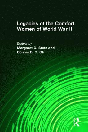 bokomslag Legacies of the Comfort Women of World War II