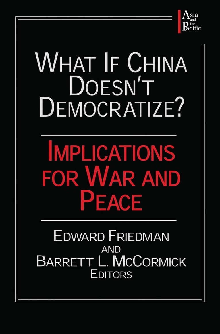 What if China Doesn't Democratize? 1