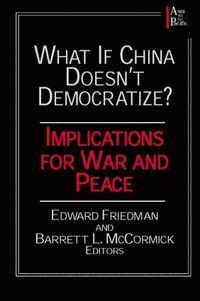 bokomslag What if China Doesn't Democratize?