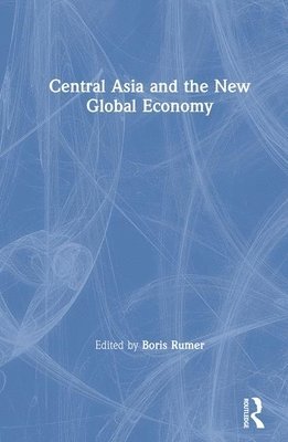 Central Asia and the New Global Economy 1