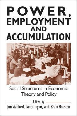 Power, Employment and Accumulation 1