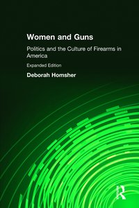 bokomslag Women and Guns