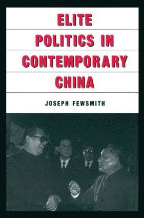 bokomslag Elite Politics in Contemporary China