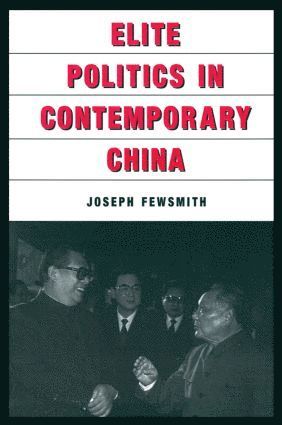 bokomslag Elite Politics in Contemporary China