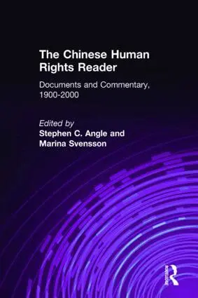 Stephen C. Angle, Marina Svensson - Chinese Human Rights Reader, Inbunden