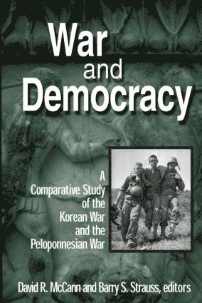 bokomslag War and Democracy: A Comparative Study of the Korean War and the Peloponnesian War