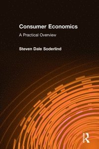 bokomslag Consumer Economics: A Practical Overview