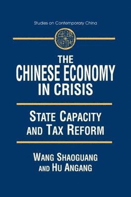 The Chinese Economy in Crisis 1