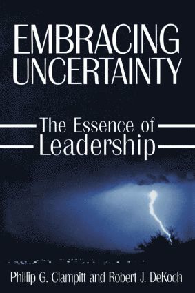 bokomslag Embracing Uncertainty: The Essence of Leadership