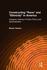 bokomslag Constructing Race and Ethnicity in America