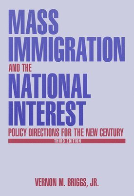 Mass Immigration and the National Interest 1