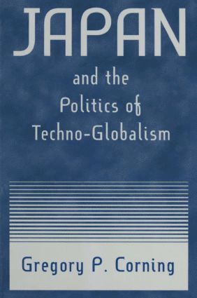 bokomslag Japan and the Politics of Techno-globalism