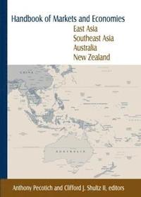 bokomslag Handbook of Markets and Economies: East Asia, Southeast Asia, Australia, New Zealand
