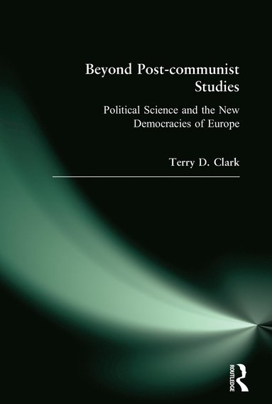 bokomslag Beyond Post-communist Studies