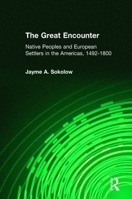 Jayme A. Sokolow - Great Encounter, Inbunden
