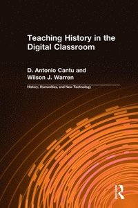 bokomslag Teaching History in the Digital Classroom