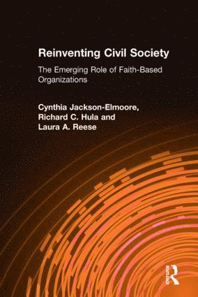 bokomslag Reinventing Civil Society: The Emerging Role of Faith-Based Organizations