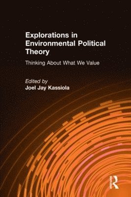 Explorations in Environmental Political Theory 1