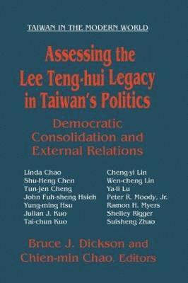 Assessing the Lee Teng-hui Legacy in Taiwan's Politics 1