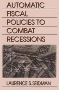 bokomslag Automatic Fiscal Policies to Combat Recessions