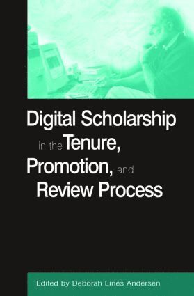 bokomslag Digital Scholarship in the Tenure, Promotion and Review Process