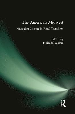 Norman Walzer - American Midwest, Inbunden