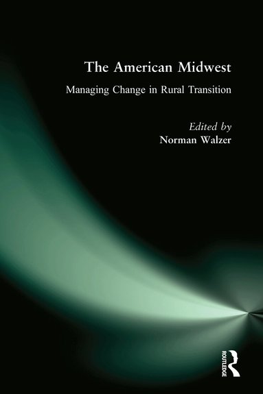 Norman Walzer - American Midwest, Häftad