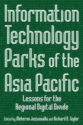 bokomslag Information Technology Parks of the Asia Pacific: Lessons for the Regional Digital Divide