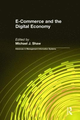 bokomslag E-Commerce and the Digital Economy