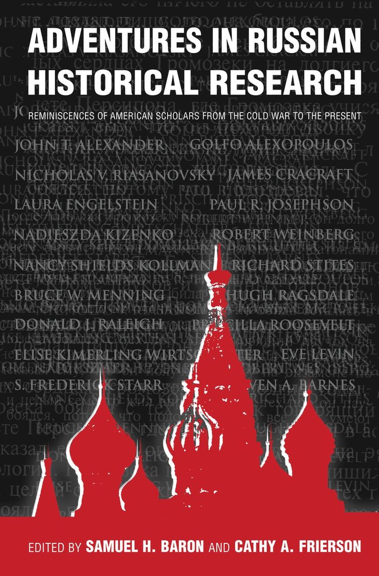 Adventures in Russian Historical Research