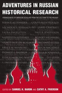 bokomslag Adventures in Russian Historical Research