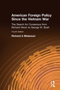 bokomslag American Foreign Policy Since the Vietnam War