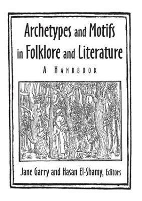 bokomslag Archetypes and Motifs in Folklore and Literature: A Handbook